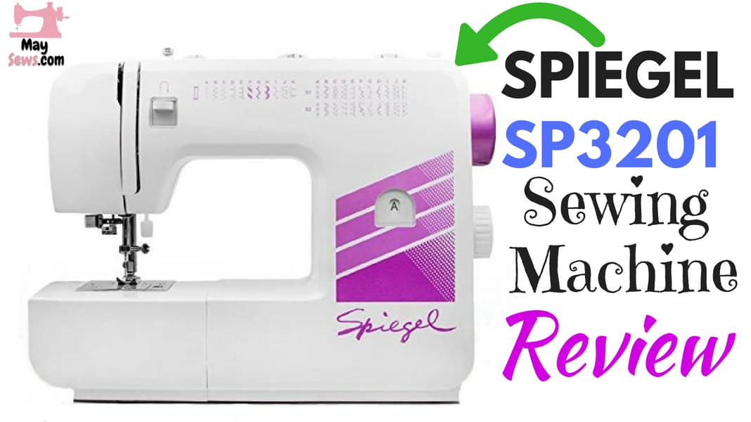 Spiegel SP3201 Sewing Machine Review