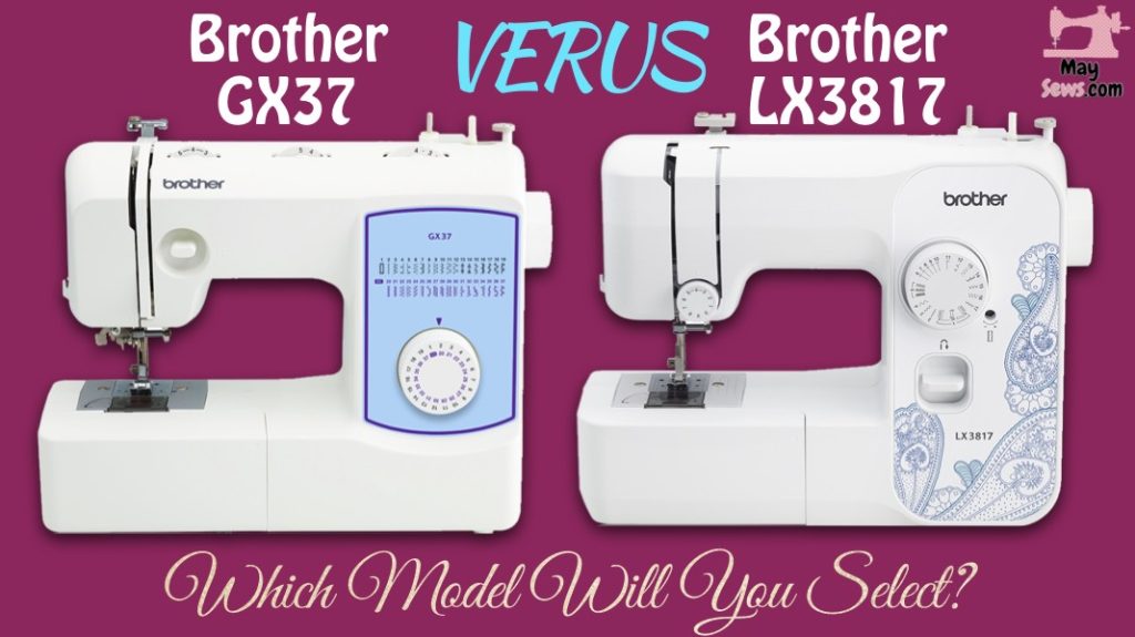 Brother GX37 vs LX3817
