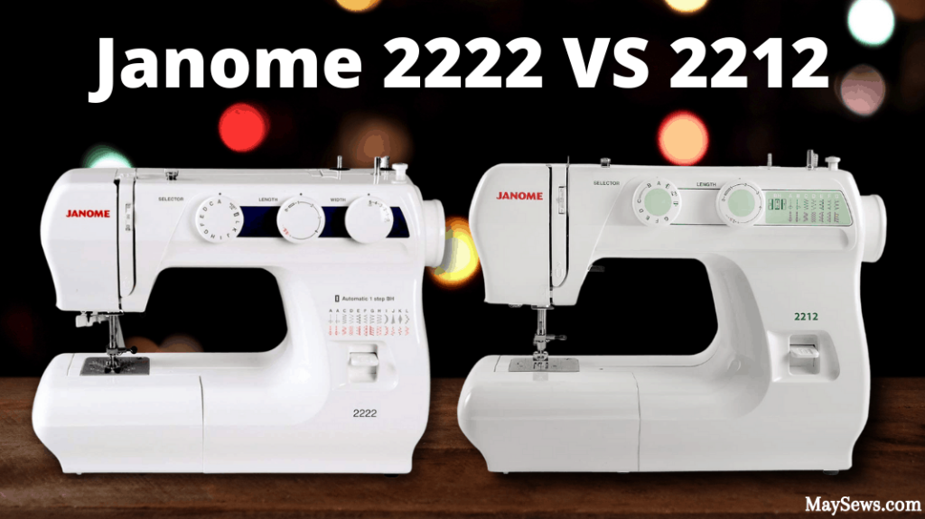 Janome 2222 VS 2212